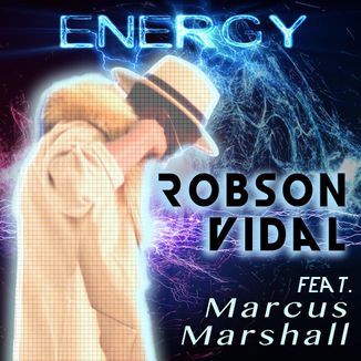 Foto da capa: Robson Vidal Feat. Marcus Marshall And Hot Shots - Energy