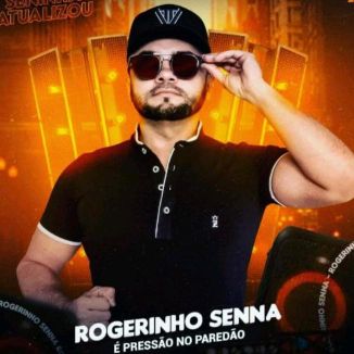 Foto da capa: Rogerinho Senna Ep 2022