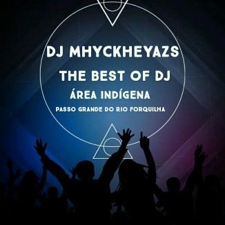 Foto da capa: Forró Pentecostal Perfil de Um Vencedor By Dj Mhyckheyazs Silva The Best Of Dj