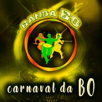 Foto da capa: CARNAVAL DA BO CD 2023