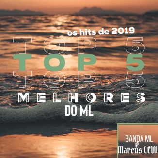 Foto da capa: TOP 5:MELHORES HITS 2019