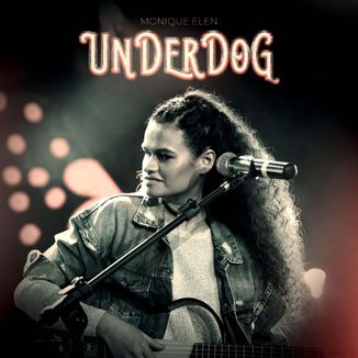 Foto da capa: Underdog - Monique Elen