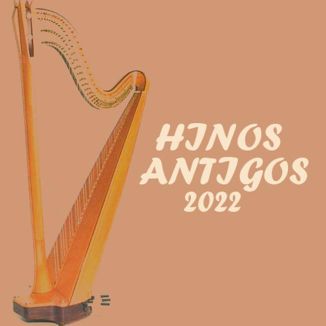 Foto da capa: Hinos Antigos 2022