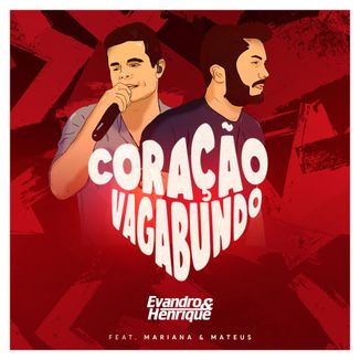 Foto da capa: Coração Vagabundo - feat Mariana e Matheus