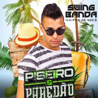 Foto da capa: Swingbanda no Piseiro