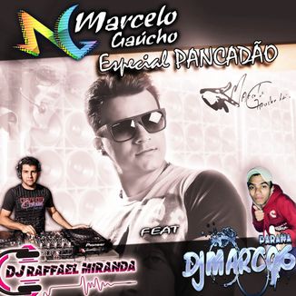 Foto da capa: CD Marcelo Gaúcho - Especial de Pancadão