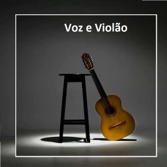 Foto da capa: Voz e Violão previa