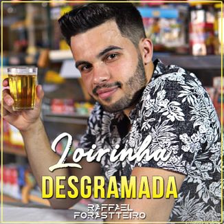 Foto da capa: Loirinha Desgramada