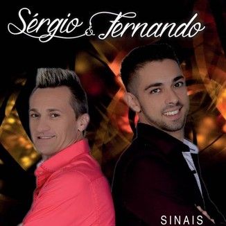 Foto da capa: Sergio e Fernando - SINAIS 2016