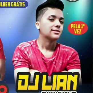 Foto da capa: Dj Lian