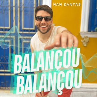 Foto da capa: Balançou, Balançou