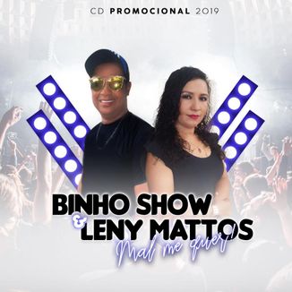 Foto da capa: Binho show e Leny Mattos - CD Promocional 2019 - STUDIO