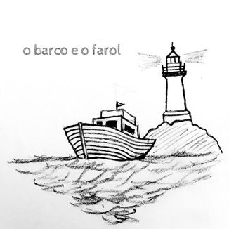 Foto da capa: O Barco e o Farol