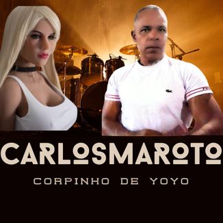 Foto da capa: Corpinho de Yoyo