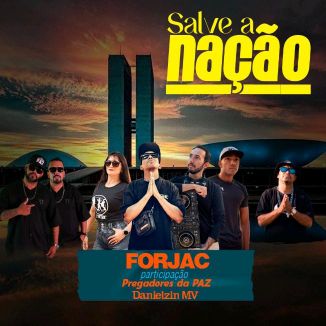 Foto da capa: Salve A Nação