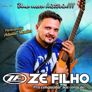 Foto da capa: Zé Filho Novo CD Volume 18 - Uma Nova Historia