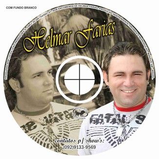 Foto da capa: CD HELMAR FARIAS Arrocha bem gostoso