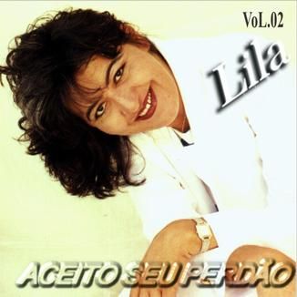 Foto da capa: LILA - ACEITO SEU PERDÃO