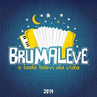 Foto da capa: BRUMALEVE - O lado bom da vida