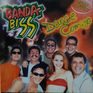 Foto da capa: Banda Biss ( Dance Comigo )