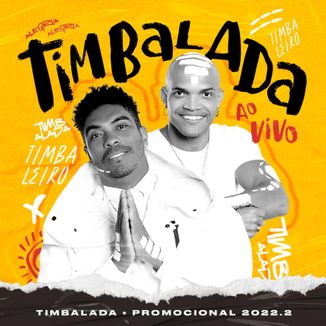 Foto da capa: Timbalada Ao Vivo - PROMO 2022