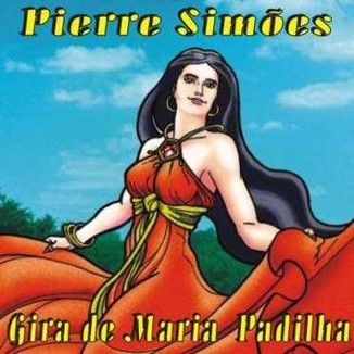 Foto da capa: Gira de Maria Padilha