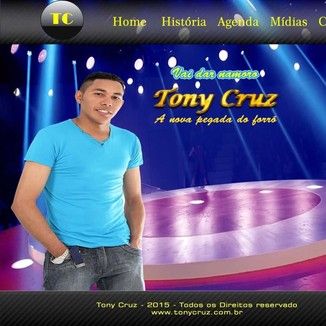 Foto da capa: FORRO TONY CRUZ A NOVA PEGADA