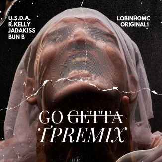 Foto da capa: Go Getta (TPREMIX)