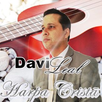 Foto da capa: Davi Leal - Harpa Cristã EP