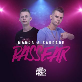 Foto da capa: Manda a Saudade Passear - Forró Nois