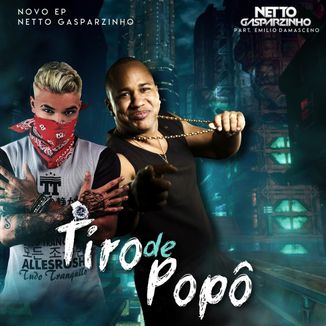 Foto da capa: Tiro do popô - Netto Gasparzinho Feat. Emilio Damasceno
