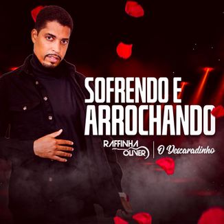 Foto da capa: SOFRENDO E ARROCHANDO