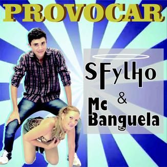 Foto da capa: SFylho & Mc Banguela