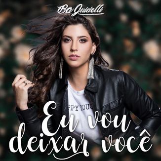 Foto da capa: Eu Vou Deixar Você