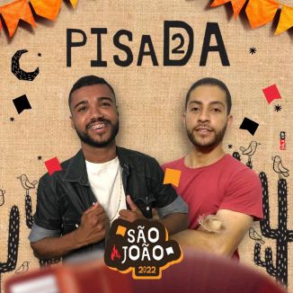 Foto da capa: Pisada D2 Piseiro São João