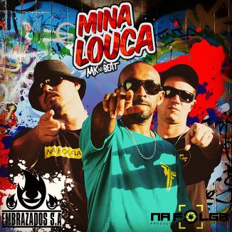 Foto da capa: Mina Louca (Remix Anitta & Jhama)