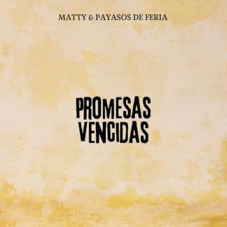 Foto da capa: Promesas Vencidas