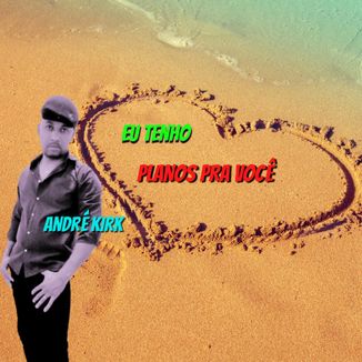 Foto da capa: Eu Tenho Planos Pra Você