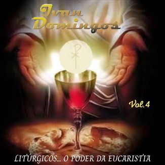 Foto da capa: O poder da eucaristia