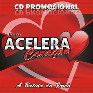 Foto da capa: Banda Acelera Coração - Promocional 2016