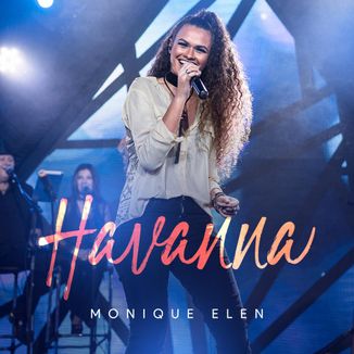 Foto da capa: Havana - Monique Elen