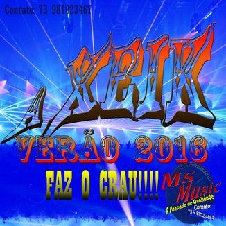 Foto da capa: A Xeik Verão 2016 - Faz o Crau!!!