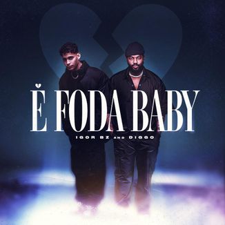 Foto da capa: É Foda, Baby