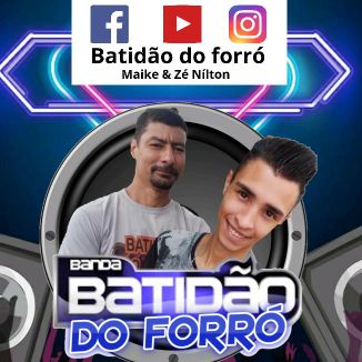 Foto da capa: Batidão do Forró