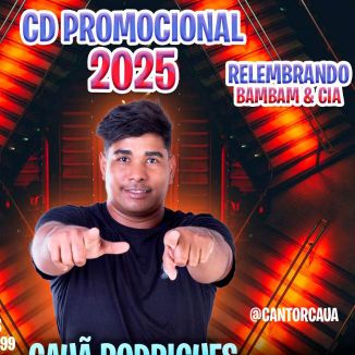 Foto da capa: Cd Cauã Rodrigues 1.0 Sucesso Novo