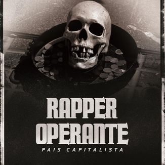 Foto da capa: Rapper Operante - País Capitalista