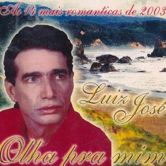 Foto da capa: Olha Prá Mim