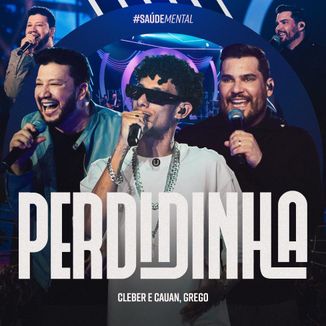 Foto da capa: Perdidinha - Part. Grego