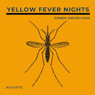 Foto da capa: Yellow Fever Nights - Acoustic Version