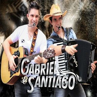 Foto da capa: CD GABRIEL & SANTIAGO